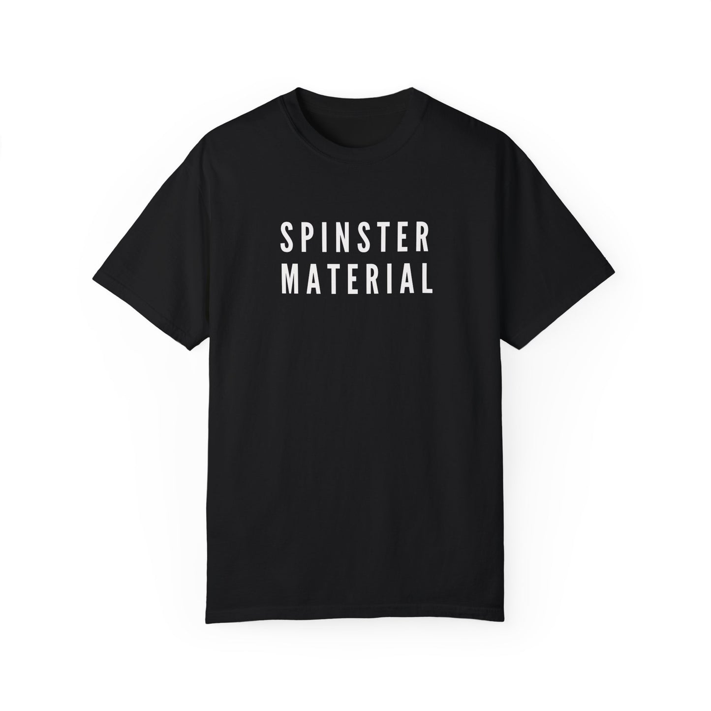 Minimal Spinster Material T-shirt