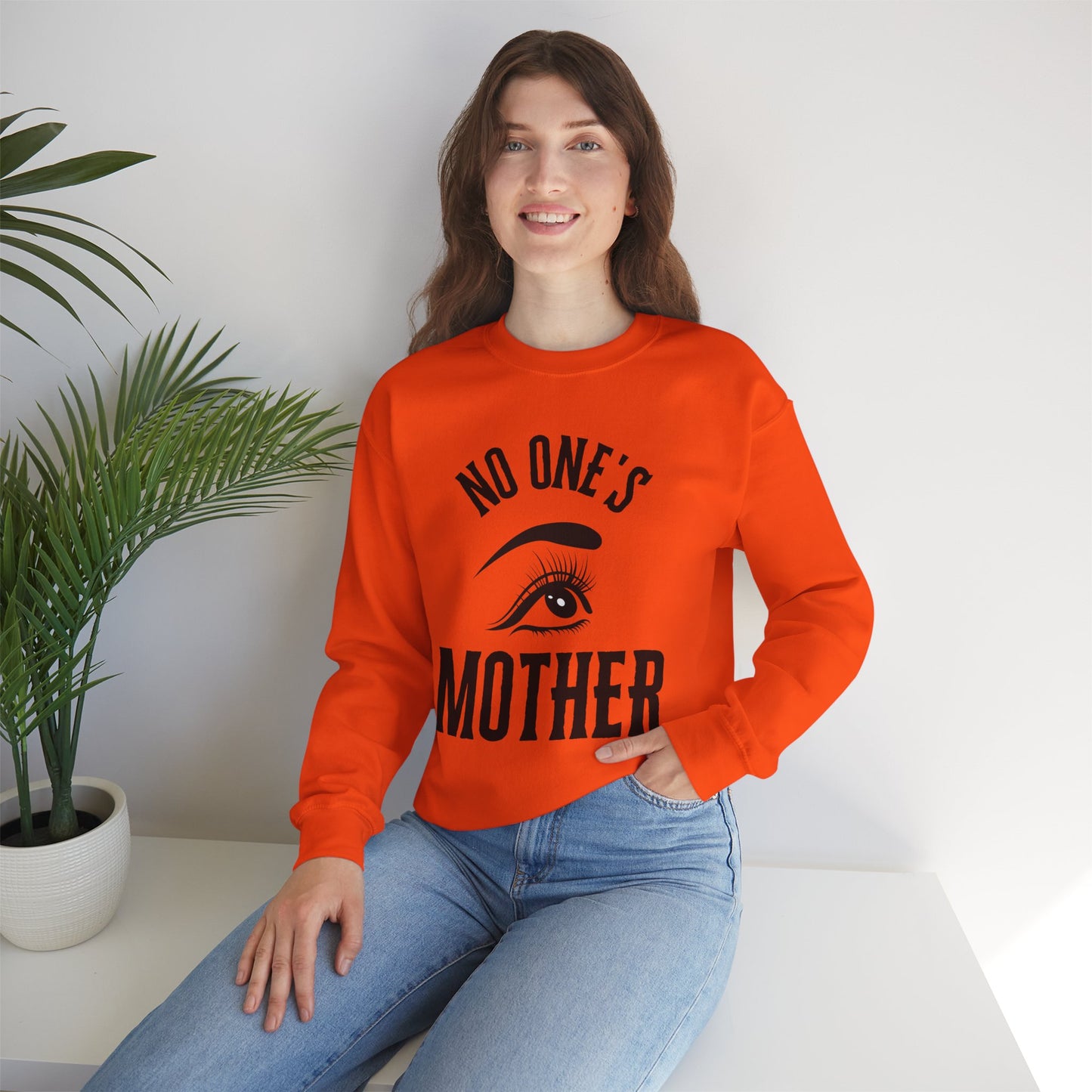 No One's Mother Sweatshirt