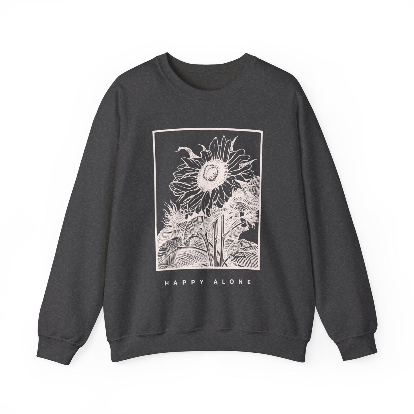 Happy Alone Sweatshirt