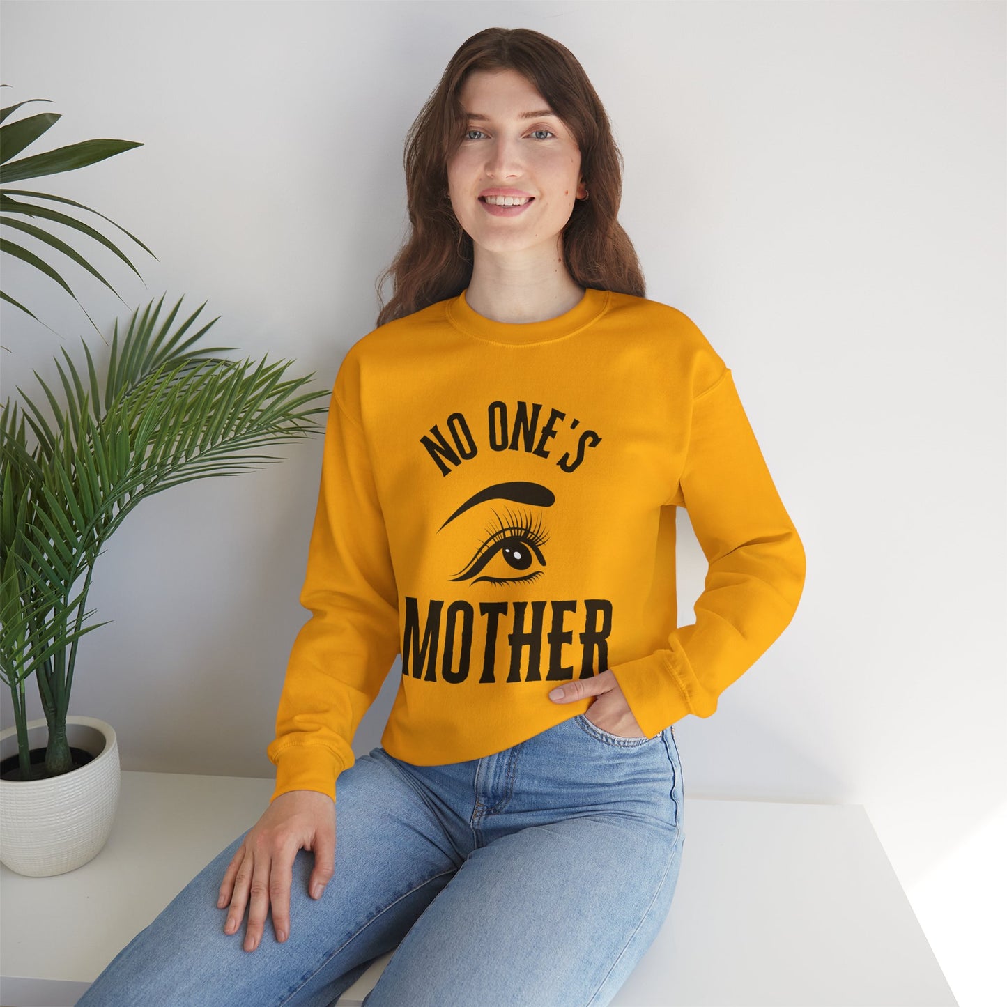 No One's Mother Sweatshirt