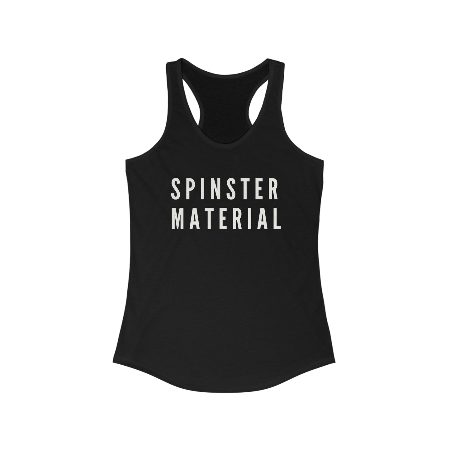 Minimal Spinster Material Racerback Tank