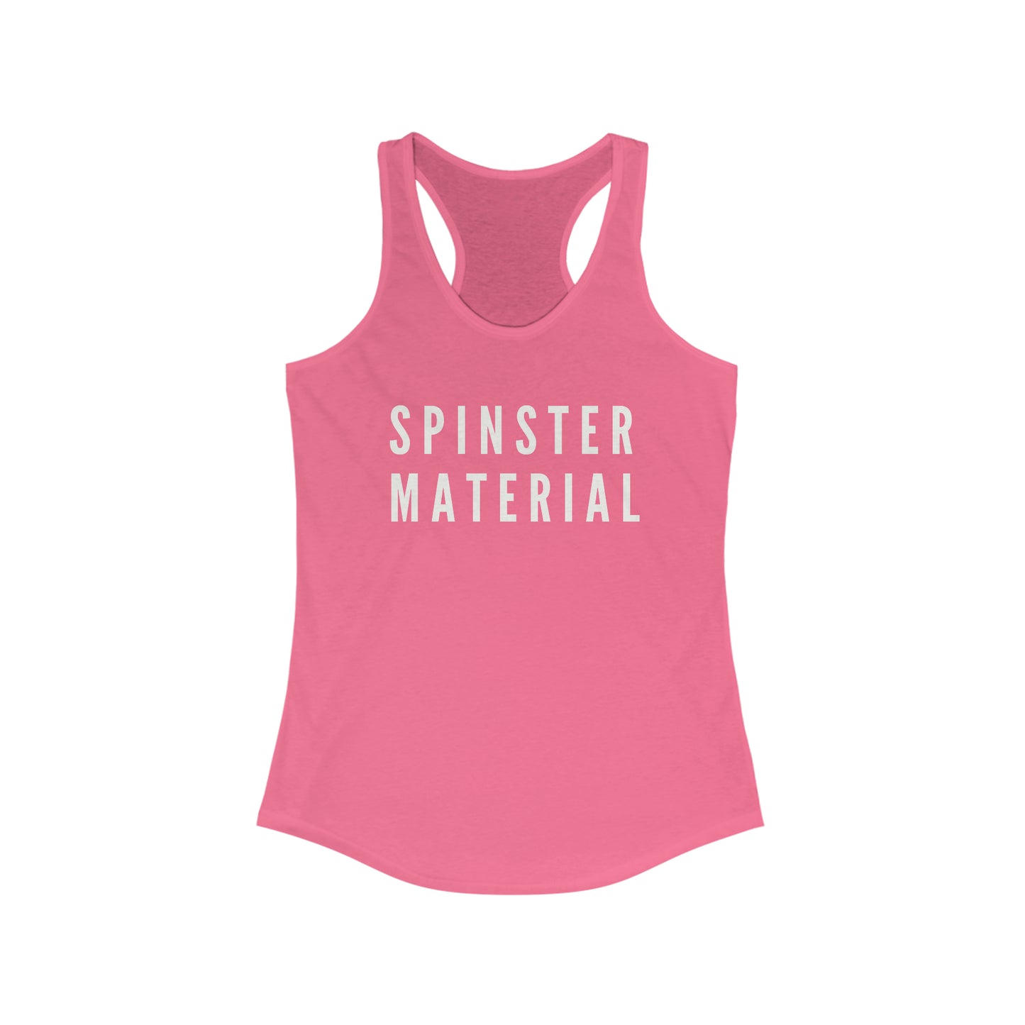 Minimal Spinster Material Racerback Tank