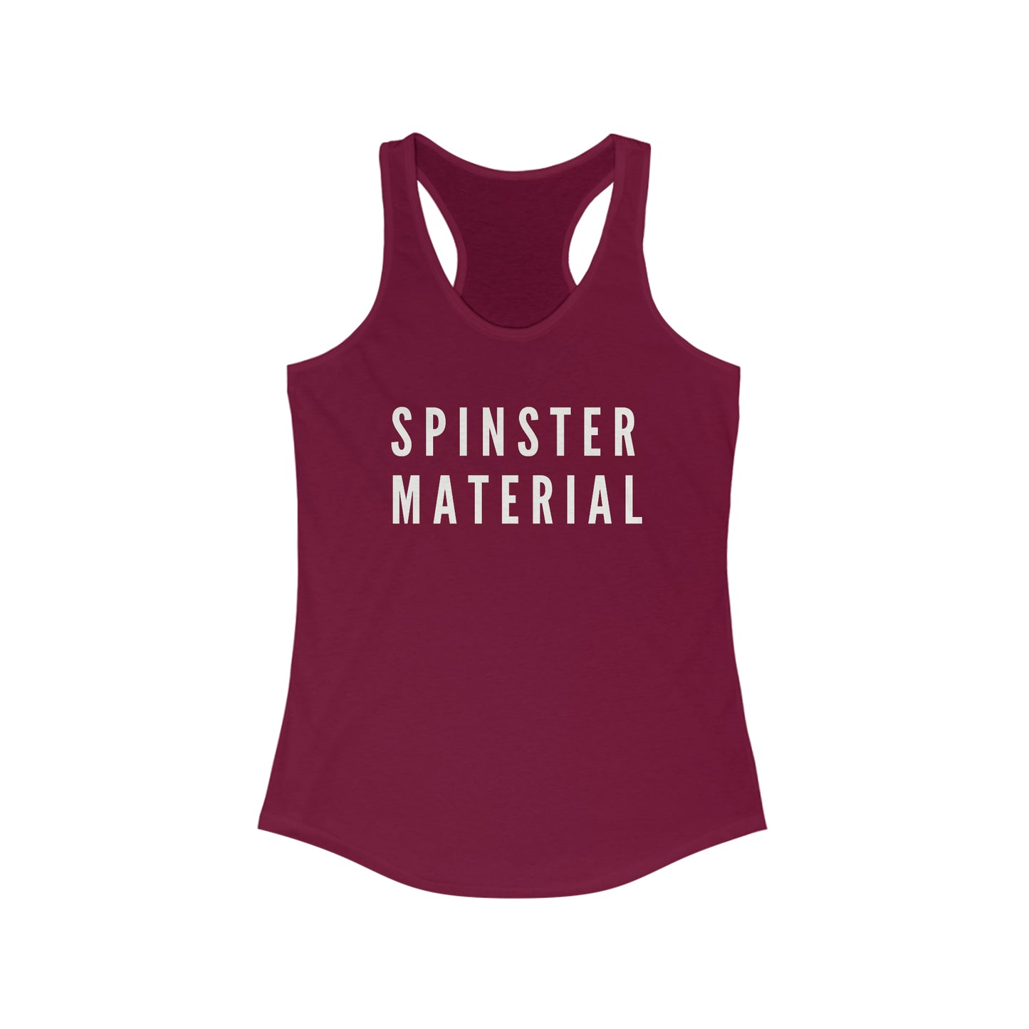 Minimal Spinster Material Racerback Tank