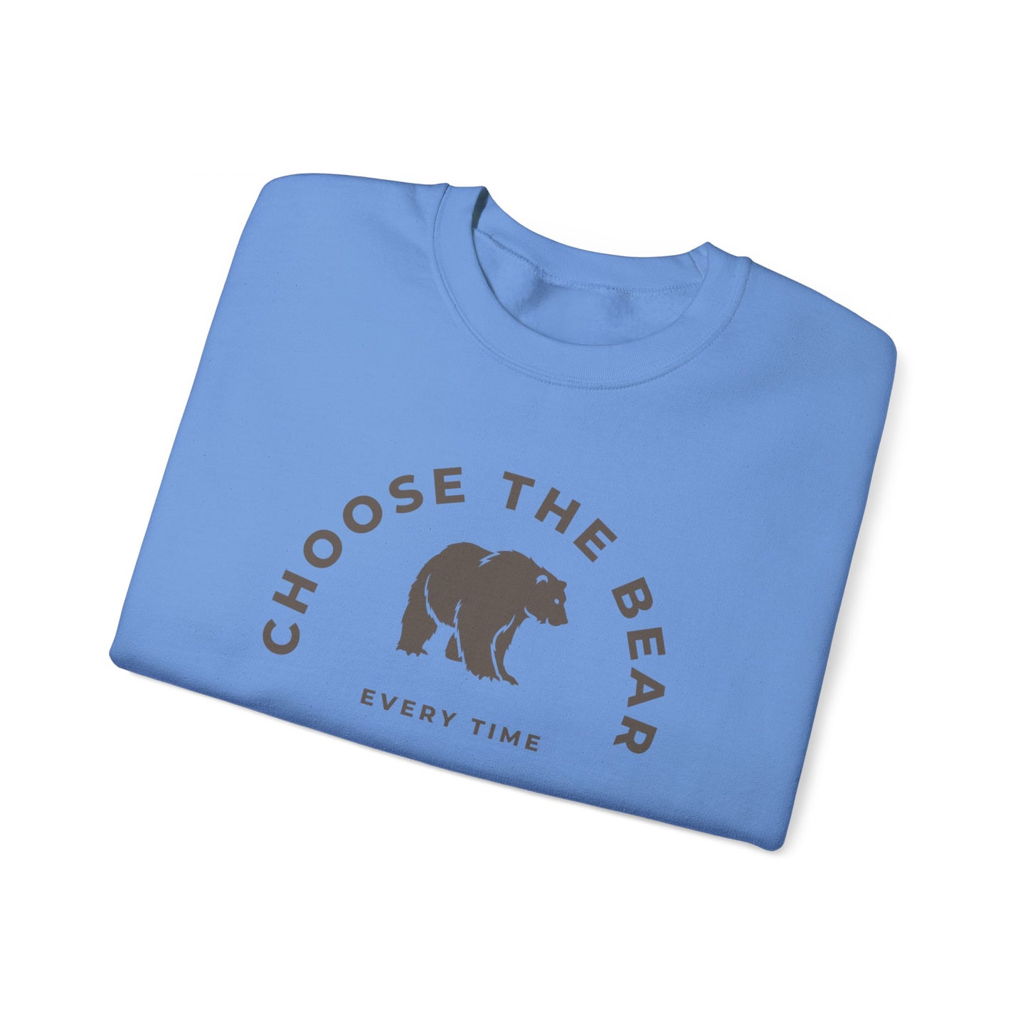 Choose the Bear Sweatshirt