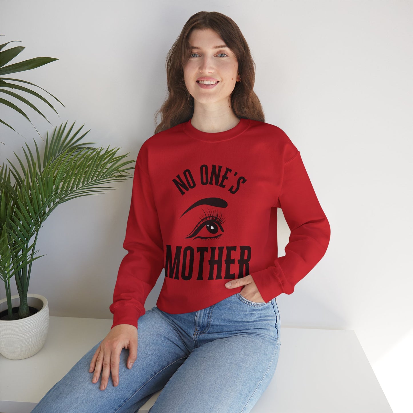 No One's Mother Sweatshirt