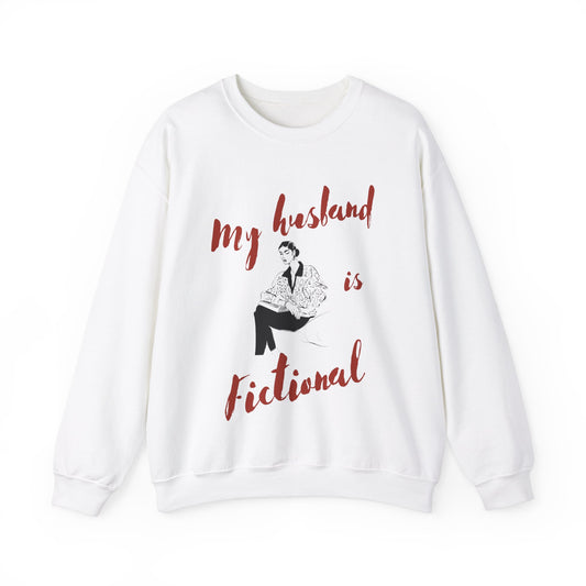 My Husband is Fictional Sweatshirt