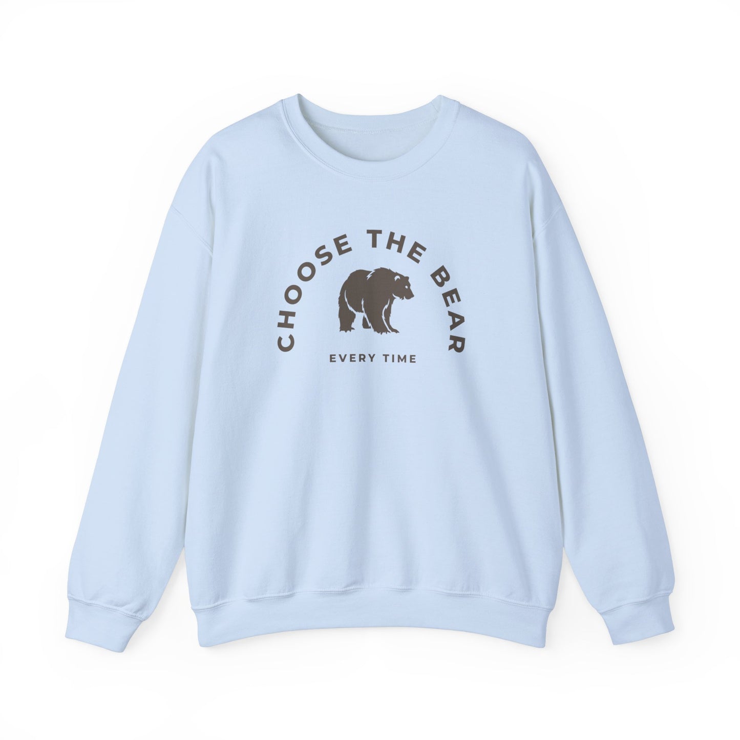 Choose the Bear Sweatshirt