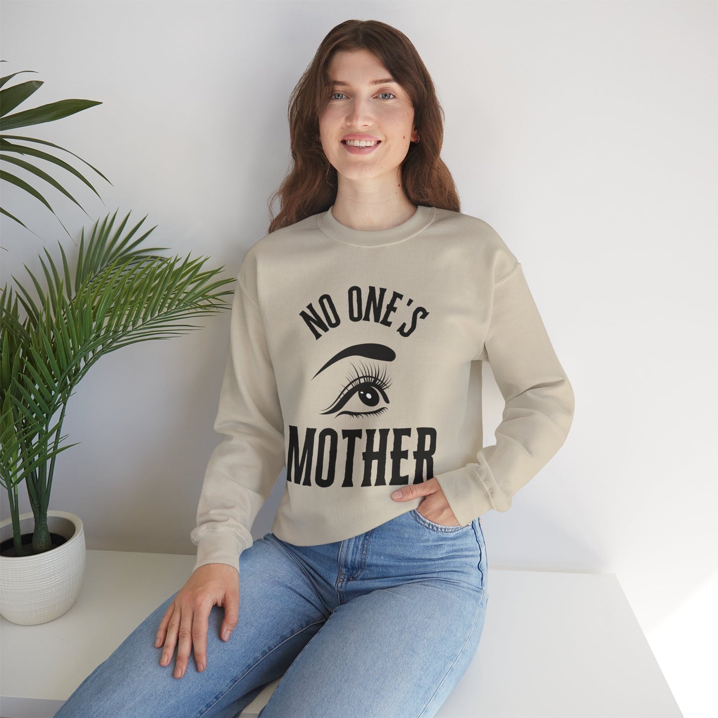 No One's Mother Sweatshirt