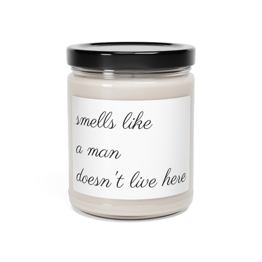 A Man Doesn't Live Here Scented Soy Candle, 9oz