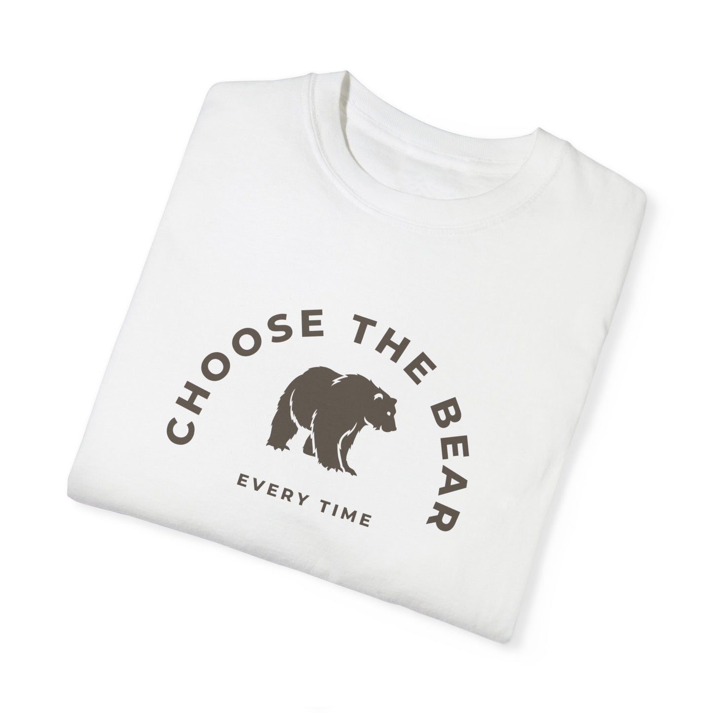 Choose the Bear T-shirt