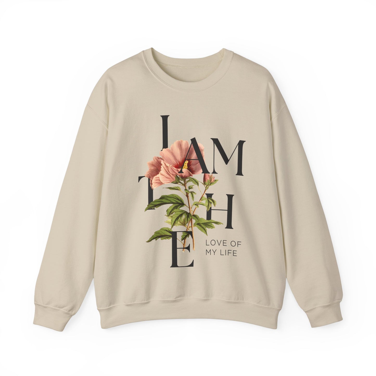 Love of My Life Sweatshirt