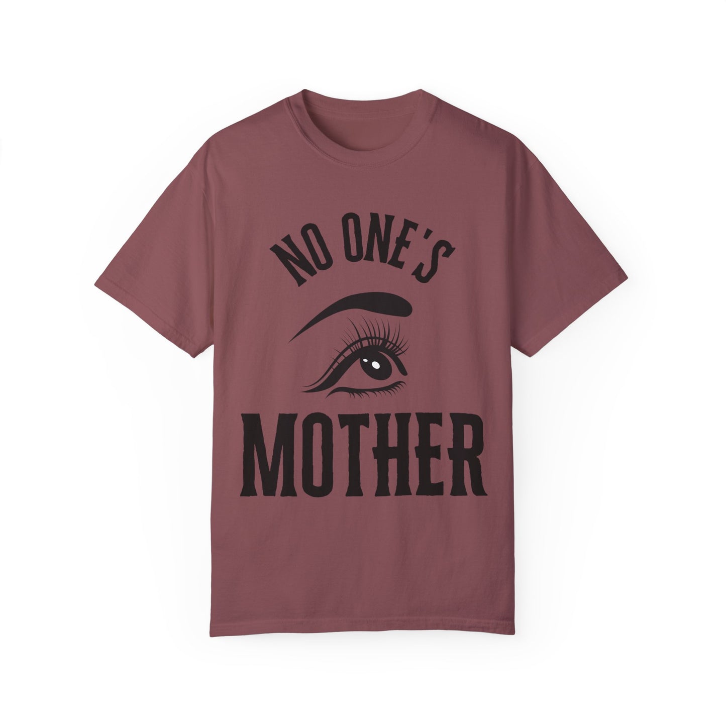 No One's Mother T-shirt