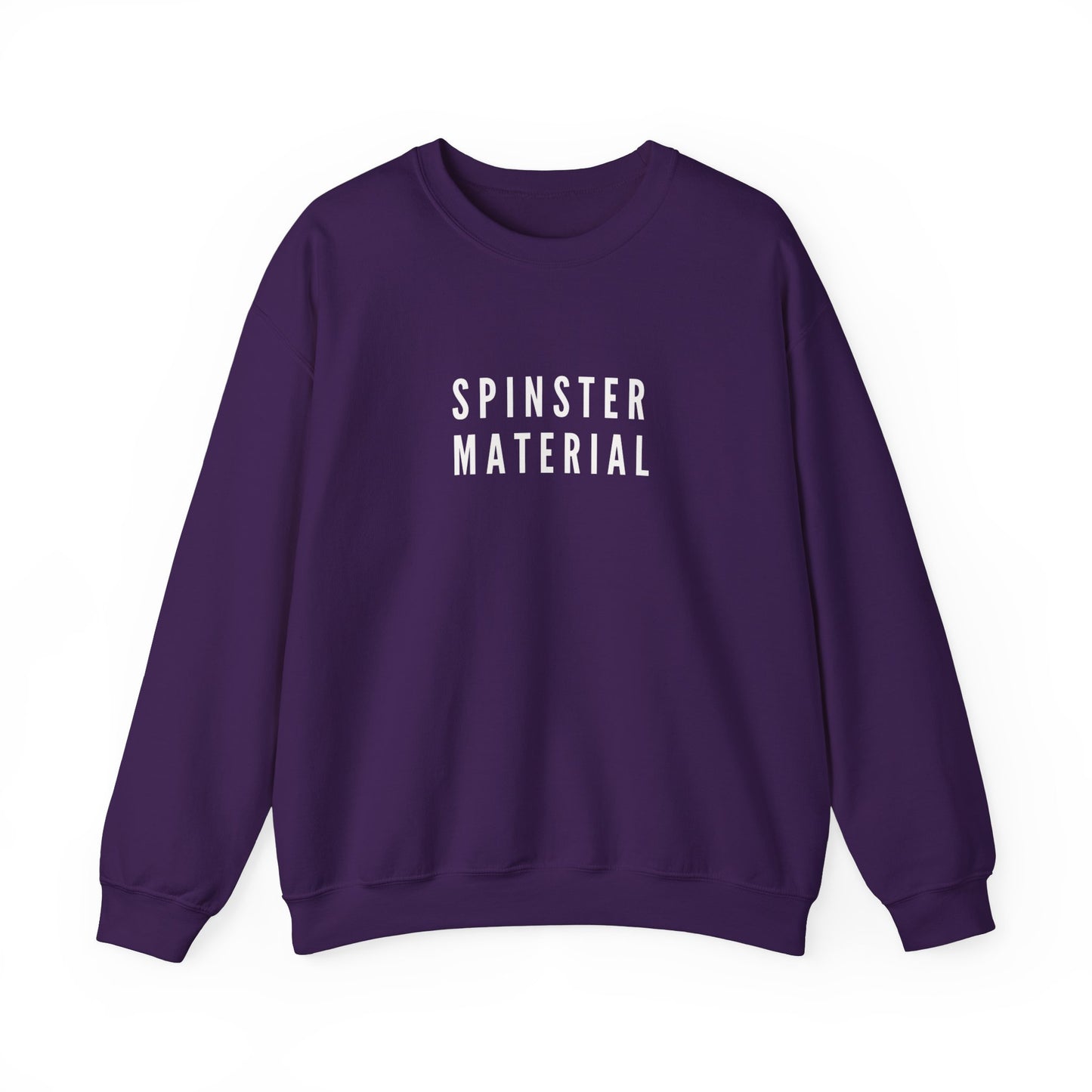 Minimal Spinster Material Sweatshirt