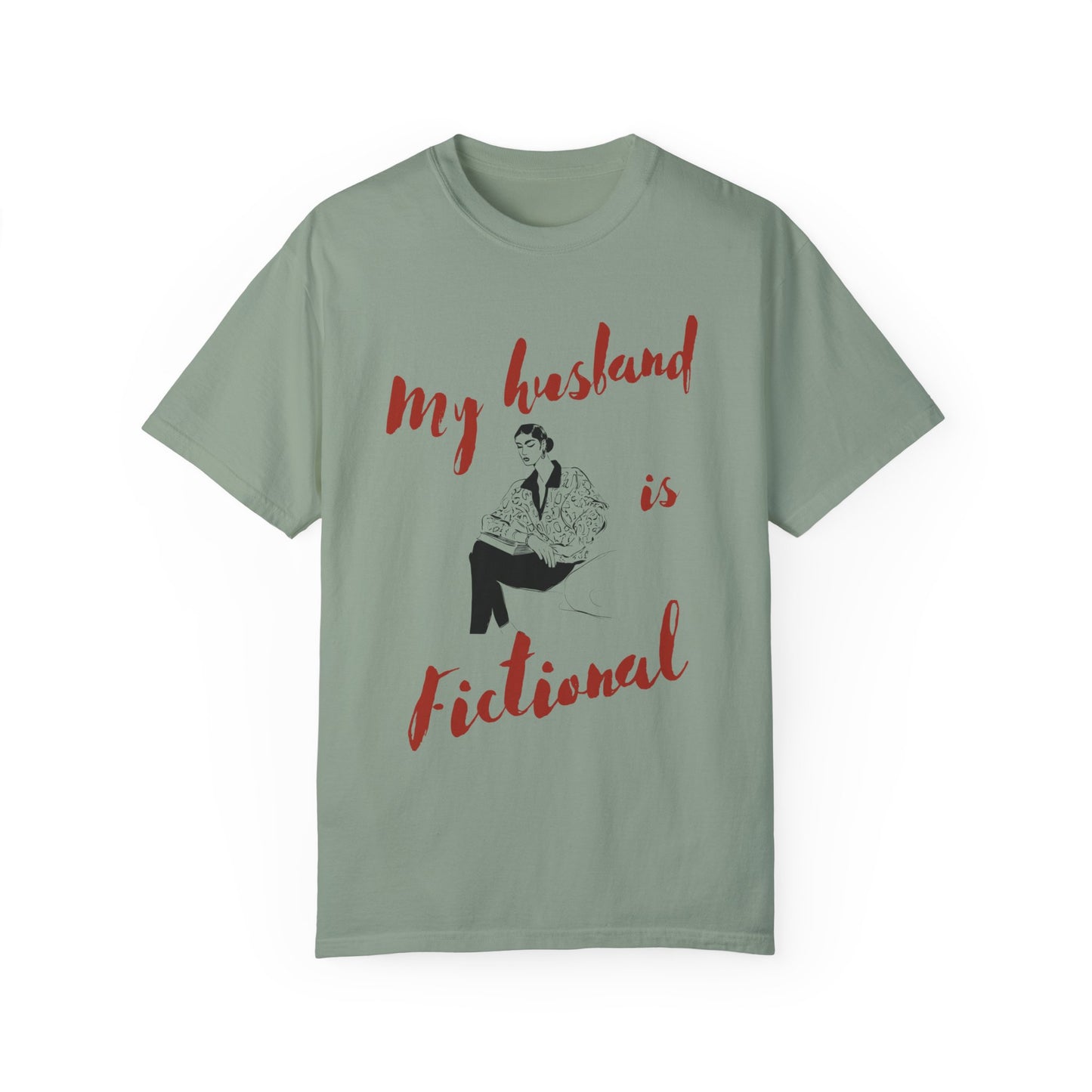 My Husband is Fictional T-shirt