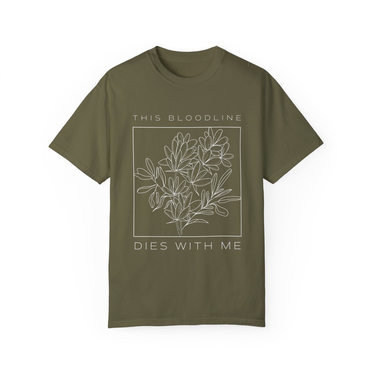 Bloodline Dies with Me T-shirt